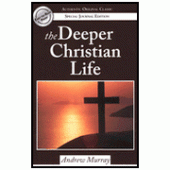 The Deeper Christian Life By Andrew Murray 